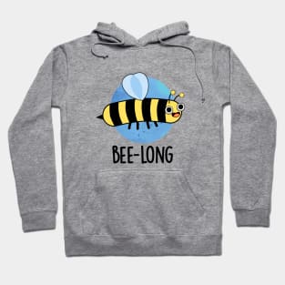 Bee-long Cute Long Insect Bee Pun Hoodie